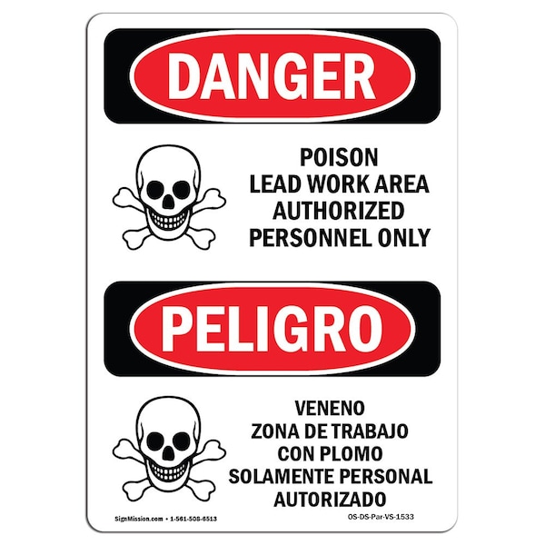 Safety Sign, OSHA Danger, 5" Height, Poison Lead Work Area Authorized Only, Spanish, 10PK